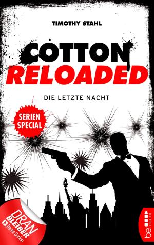 Cover of the book Cotton Reloaded: Die letzte Nacht by A. K. Frank