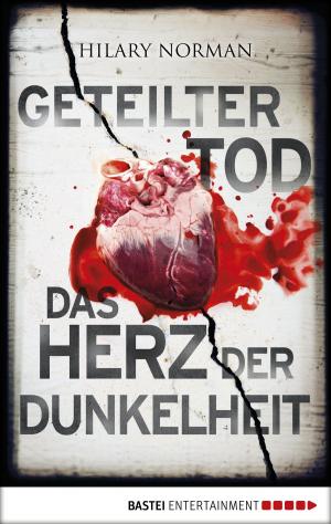 Cover of the book Geteilter Tod/Das Herz der Dunkelheit by Jenny Blackhurst