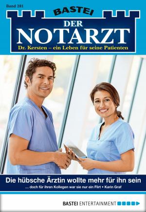 Cover of the book Der Notarzt - Folge 281 by Sydney Holmes