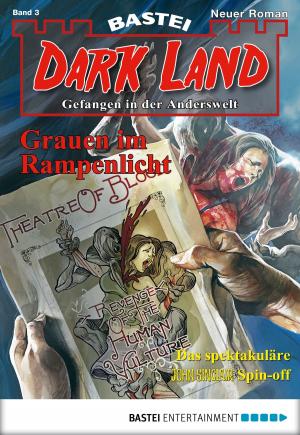 Cover of the book Dark Land - Folge 003 by Nora Stern