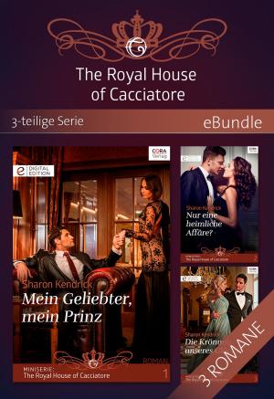bigCover of the book The Royal House of Cacciatore - 3-teilige Serie by 