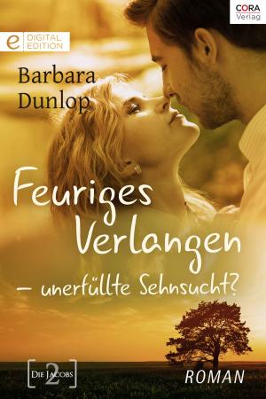 Book cover of Feuriges Verlangen - unerfüllte Sehnsucht?