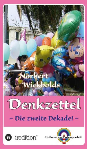 Cover of the book Norbert Wickbolds Denkzettel 2 by Christa Muths