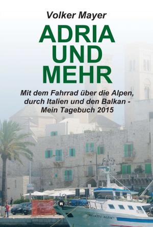 Book cover of Adria und mehr