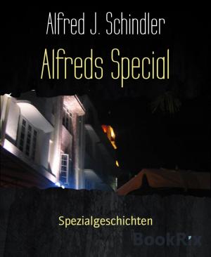 Cover of the book Alfreds Special by Jens Wahl