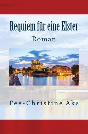 Book cover of Requiem für eine Elster