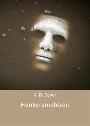 Cover of the book Henkersmahlzeit by Eberhard Weidner