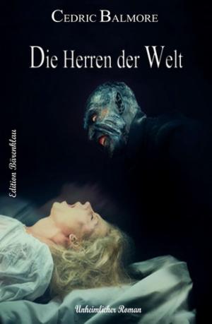 Cover of the book Die Herren der Welt by CD Sanders