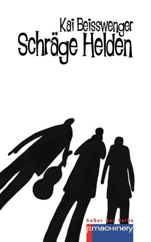 Cover of the book Schräge Helden by Claas van Zandt