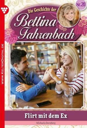 Cover of the book Bettina Fahrenbach 20 – Liebesroman by Patricia Vandenberg