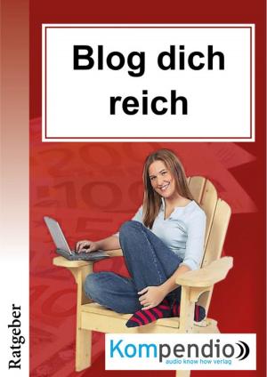 Book cover of Blog dich reich