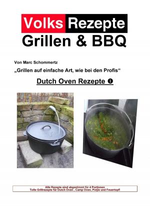 Book cover of Volksrezepte Grillen & BBQ - Dutch Oven 1
