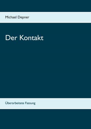 Cover of the book Der Kontakt by Hauke Berkholtz