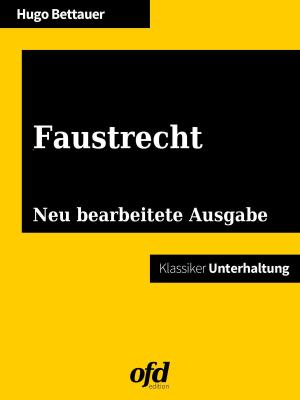 Cover of the book Faustrecht by Gerald Ullrich