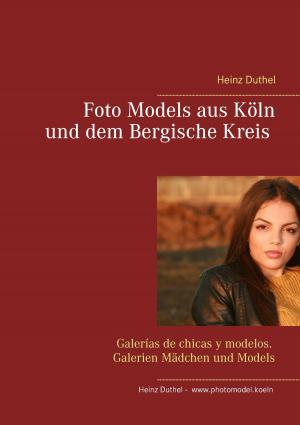Book cover of Foto Models aus Köln und dem Bergische Kreis