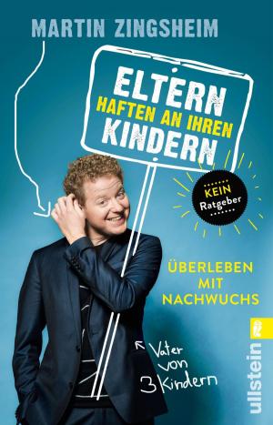 Cover of the book Eltern haften an ihren Kindern by Nadine Wenger