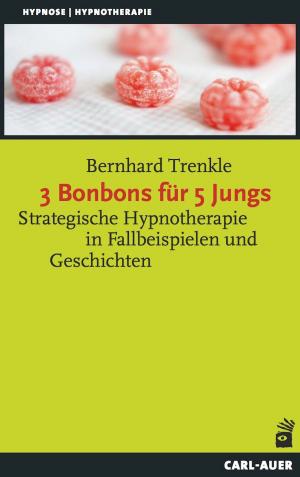 Cover of the book 3 Bonbons für 5 Jungs by Andreas Eickhorst, Ansgar Röhrbein