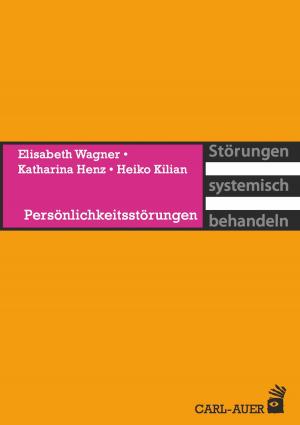 Cover of the book Persönlichkeitsstörungen by Stefan Eikemann