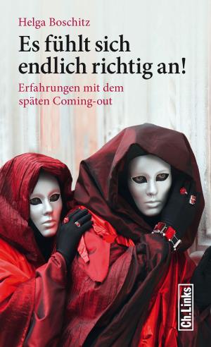 Cover of the book Es fühlt sich endlich richtig an! by Anya Steiner