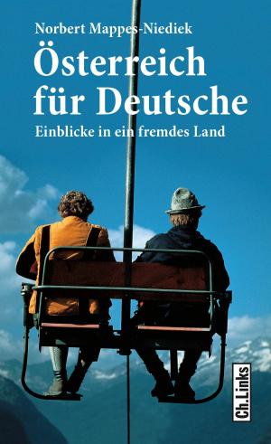 Cover of the book Österreich für Deutsche by Felix Ekardt