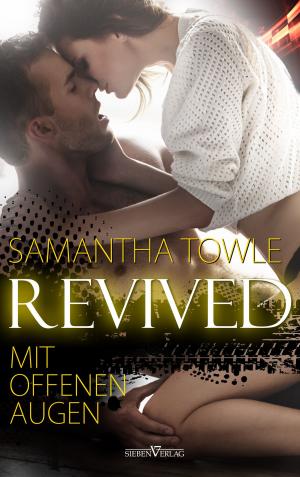 Cover of the book Revived - Mit offenen Augen by Christina J Adams