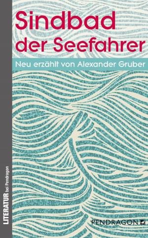 Cover of the book Sindbad der Seefahrer by Sigrid Lichtenberger, Karin Lichtenberger-Eberling