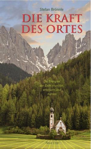 Cover of the book Die Kraft des Ortes by Annette Oelkers