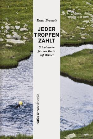 Cover of rüffer&rub visionär / Jeder Tropfen zählt