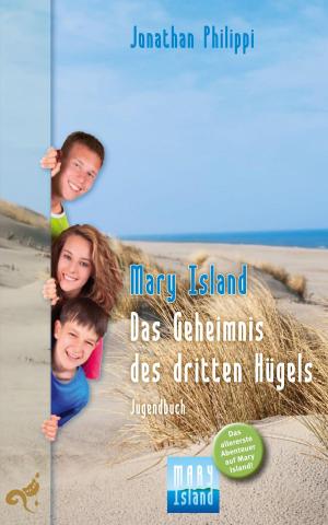 Cover of Mary Island - Das Geheimnis des dritten Hügels