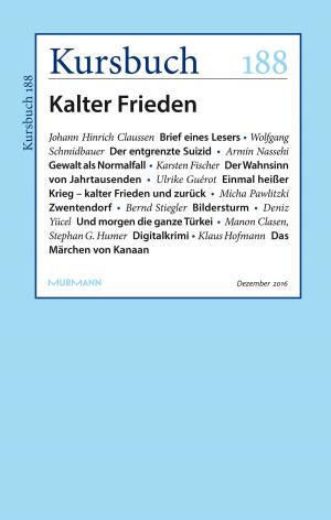 Cover of the book Kursbuch 188 by Alexander Gutzmer