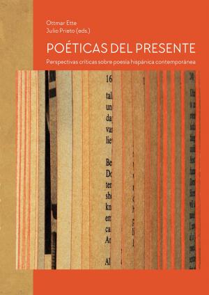 Cover of the book Poéticas del presente by Erika Martínez