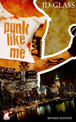 Book cover of Punk Like Me—A Tale of an Authentic Rebel