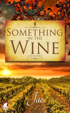 Cover of the book Something in the Wine by Lee Winter