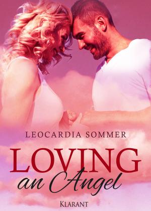 Cover of the book Loving an Angel by Sarah M.Carr