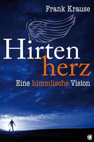 Cover of the book Hirtenherz by Bill Johnson, Randy Clark