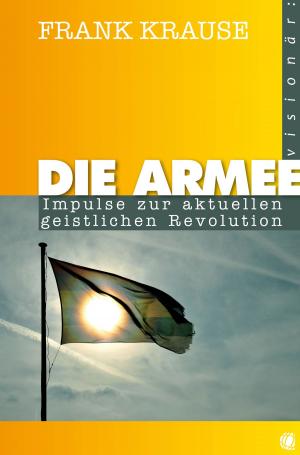 Cover of the book Die Armee by Michael Stahl