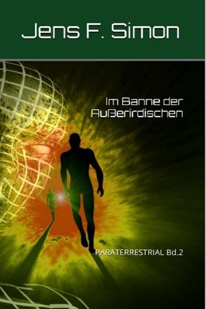 Cover of the book Im Banne der Außerirdischen by F. J. Talley