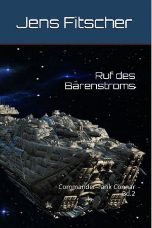 Cover of the book Ruf des Bärenstroms by Jens F. Simon
