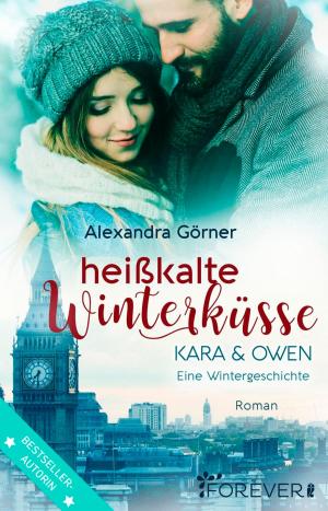 Cover of the book Heißkalte Winterküsse by Alexandra Görner