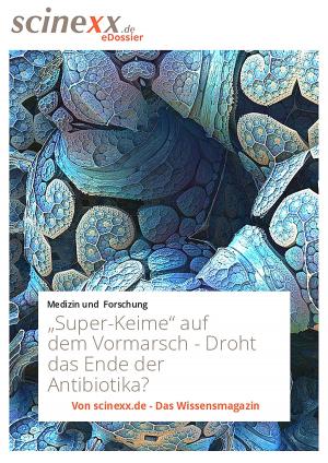 Cover of the book "Super-Keime" auf dem Vormarsch by Marcus Anhäuser