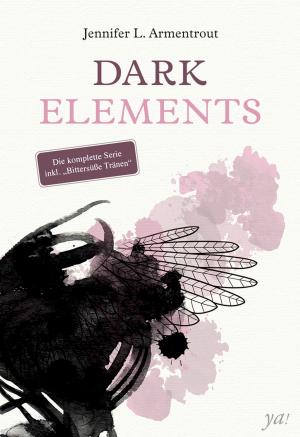 Book cover of Dark Elements - die komplette Serie