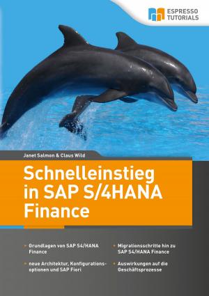 Cover of the book Schnelleinstieg in SAP S/4HANA Finance by Claus Wild