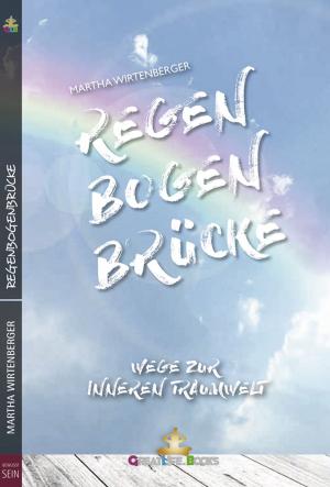 Cover of the book Regenbogenbrücke by Nicole James Rubio