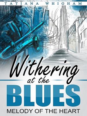 Book cover of Withering at the Blues