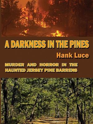 Cover of the book A Darkness in the Pines by Janet McMahon