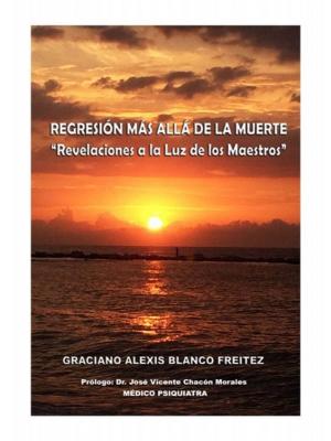 Cover of the book Regresión Más Allá de la Muerte by Frank Grady