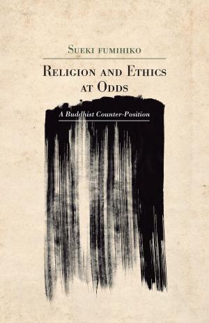 Cover of Religion and Ethics at Odds