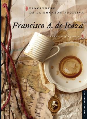 Cover of the book Cancionero de la emoción fugitiva by Fabienne Bradu