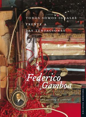 Cover of the book Todos somos iguales frente a las tentaciones by Julieta Campos