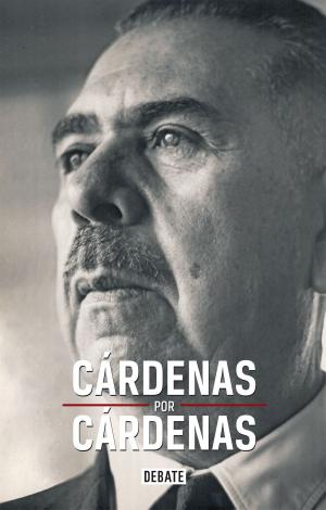 Cover of the book Cárdenas por Cárdenas by Carlos Fuentes